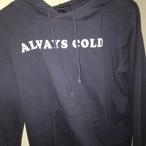 “Always Cold” Graphic hoodie